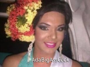 AdaBigAssCock
