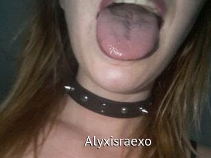 Alyxisraexo