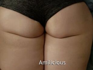 Amilicious