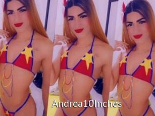Andrea10Inches