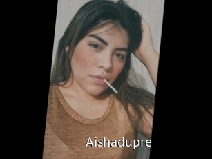 Aishadupre