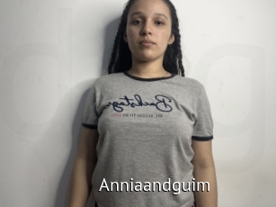 Anniaandguim