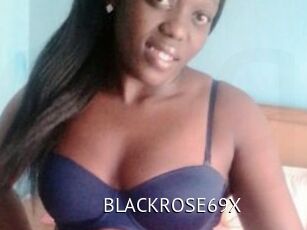 BLACKROSE69X