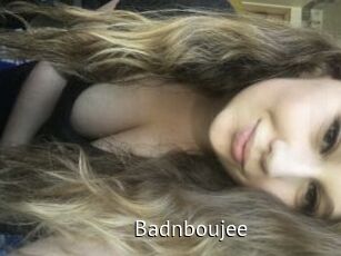 Badnboujee