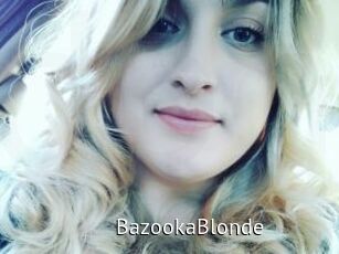 BazookaBlonde