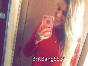 BritBang5555