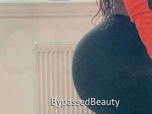 BypassedBeauty