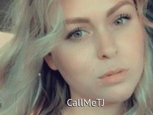 CallMeTJ