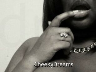 CheekyDreams