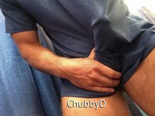 ChubbyD