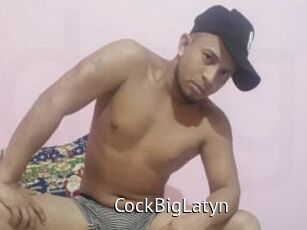 CockBigLatyn