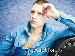 CuteCalebForU
