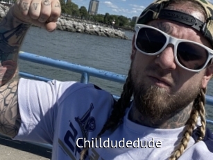 Chilldudedude