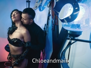 Chloeandmaiik
