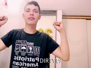 DIRTY19
