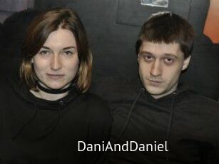 DaniAndDaniel