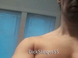 DickSlinger55