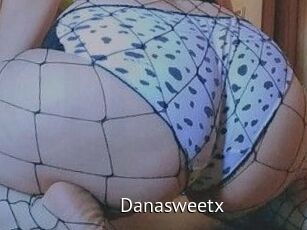 Danasweetx