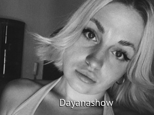 Dayanashow
