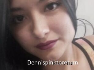 Dennispinktoreturn