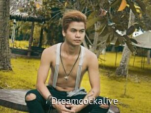 Dreamcockalive