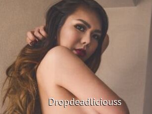 Dropdeadliciouss