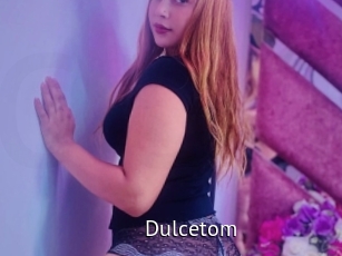 Dulcetom
