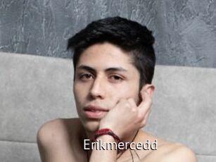 Erikmercedd
