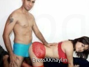 ErossXKhaylin