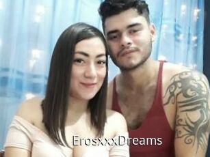 ErosxxxDreams