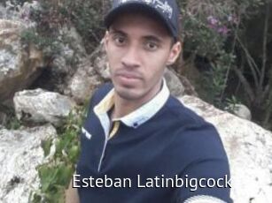 Esteban_Latinbigcock