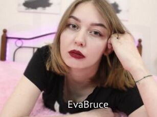 EvaBruce