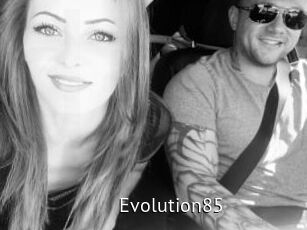 Evolution85