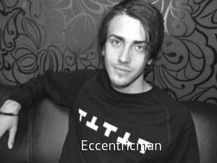 Eccentricman