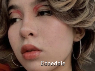Edaeddie