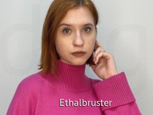Ethalbruster