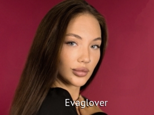 Evaglover