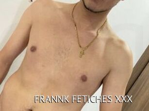 FRANNK_FETICHES_XXX