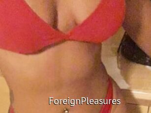 ForeignPleasures