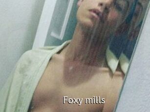 Foxy_mills