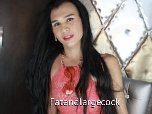 Fatandlargecock