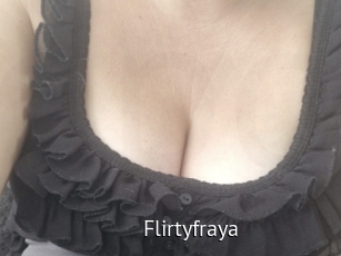 Flirtyfraya
