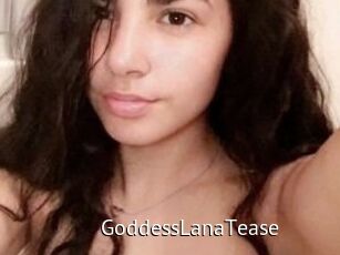 GoddessLanaTease