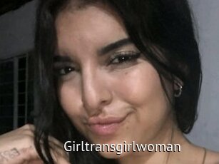 Girltransgirlwoman