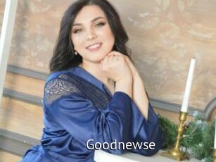 Goodnewse