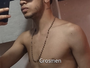 Grosmen