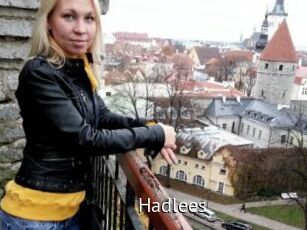 Hadlees