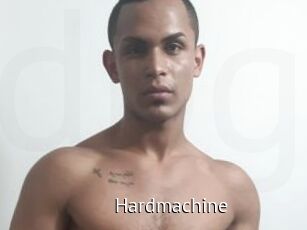 Hardmachine