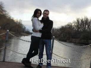 HotDeepThroat