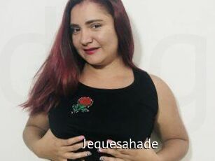 Jequesahade